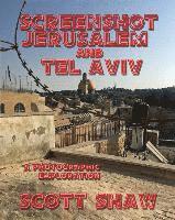 Screenshot Jerusalem and Tel Aviv: A Photographic Exploration 1