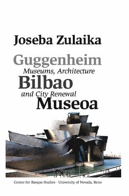 bokomslag Guggenheim Bilbao Museoa