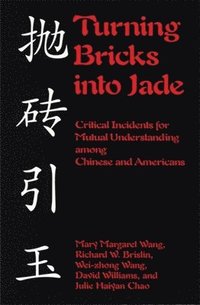 bokomslag Turning Bricks Into Jade
