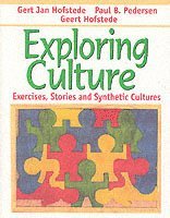 Geert Hofstede, Gert Jan Hofstede, Paul B. Pedersen - Exploring Culture, Häftad
