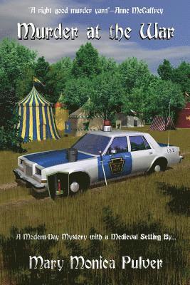 Mary Monica Pulver - Murder at the War: A Modern-Day Mystery with a Medieval Setting, Häftad
