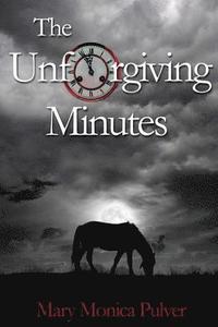 bokomslag The Unforgiving Minutes