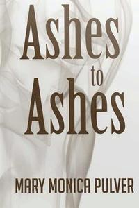 bokomslag Ashes to Ashes