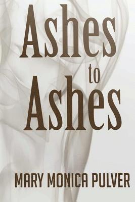 Ashes to Ashes