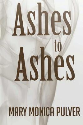 Ashes to Ashes 1