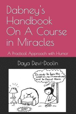 Dabney's Handbook On A Course in Miracles