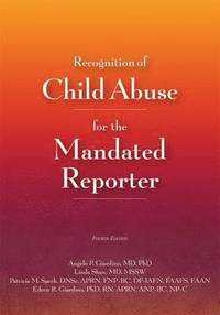 bokomslag Recognition of Child Abuse for the Mandated Reporter