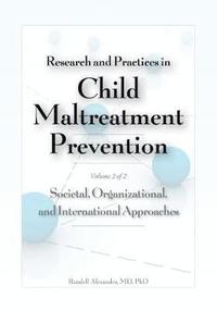 bokomslag Research and Practices in Child Maltreatment Prevention Volume 2