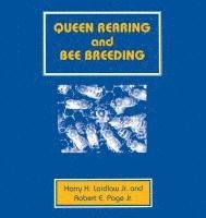 bokomslag Queen Rearing and Bee Breeding