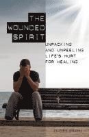 bokomslag The Wounded Spirit