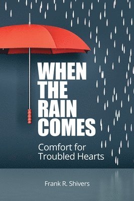 When the Rain Comes (Paperback Edition) 1