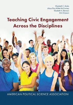 bokomslag Teaching Civic Engagement Across the Disciplines