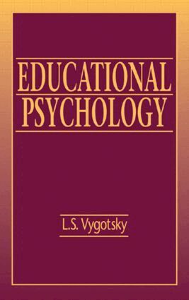 L.S. Vygotsky - Educational Psychology, Inbunden