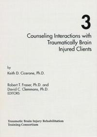 bokomslag Counseling Interactions with Traumatically Brain Injured Clients