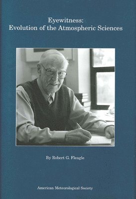 bokomslag Eyewitness - Evolution of the Atmospheric Sciences