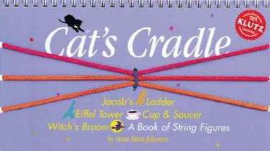 bokomslag Cat's Cradle: A Book of String Figures [With Three Colored Cords]