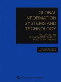 bokomslag Global Information Systems and Technology