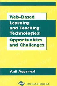 bokomslag Web-Based Learning and Teaching Technologies-Opportunities and Challenges