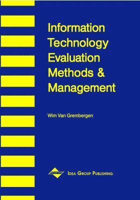 Information Technology Evaluation Methods and Management 1