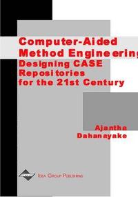 bokomslag Computer-Aided Method Engineering: Designing CASE Repositories for the 21st Century