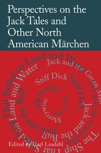 bokomslag Perspectives on the Jack Tales and Other North American Mrchen