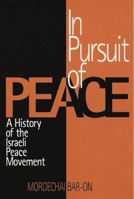 In Pursuit of Peace 1