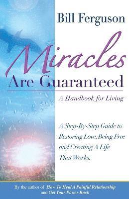 Miracles Are Guaranteed 1