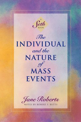 bokomslag Individual And The Nature Of Mass Events