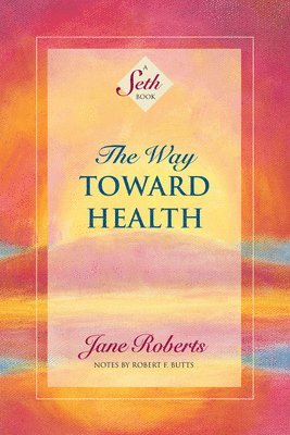 The Way Toward Health 1