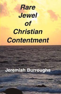 Rare Jewel of Christian Contentment