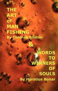 bokomslag Art of Manfishing & Words to Winners of Souls