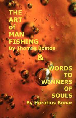 Art of Manfishing & Words to Winners of Souls 1