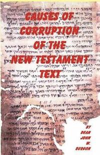 bokomslag Causes of Corruption of the New Testament Text