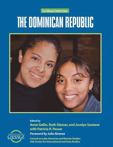 Anne Gallin, Ruth Glasser, Jocelyn Santana - Dominican Republic, Häftad