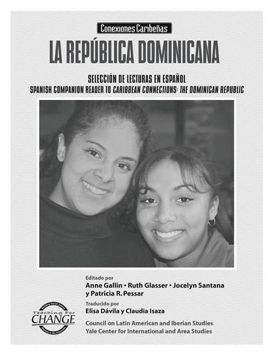 Anne Gallin, Ruth Glasser, Jocelyn Santana - La Republica Dominicana, Häftad