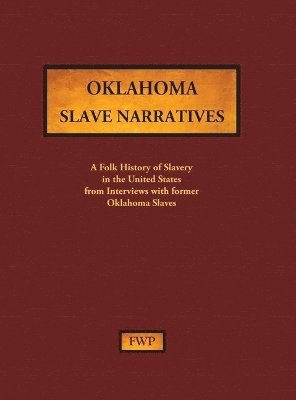 bokomslag Oklahoma Slave Narratives