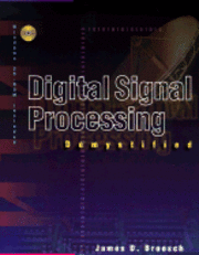Digital Signal Processing Demystified