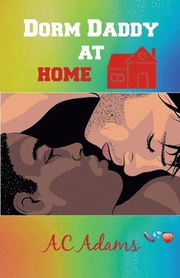 Ac Adams - Dorm Daddy at Home, Häftad
