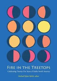 bokomslag Fire in the Treetops
