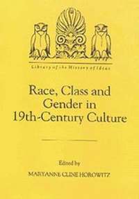 bokomslag Race, Class and Gender in Nineteenth-Century Culture: 3