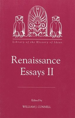 William Connell, William J. Connell - Renaissance Essays II, Häftad