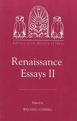 Renaissance Essays II: 10 1