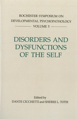 Disorders and Dysfunctions of the Self 1