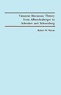 bokomslag Viennese Harmonic Theory from Albrechtsberger to Schenker and Schoenberg