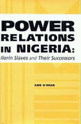 Power Relations in Nigeria: 1 1