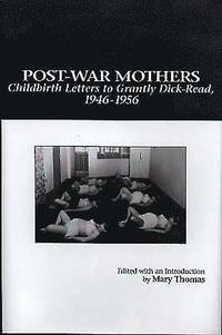 bokomslag Post-War Mothers