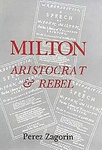 bokomslag Milton, Aristocrat and Rebel