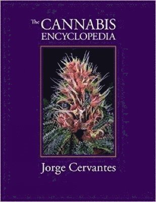 The Cannabis Encyclopedia 1