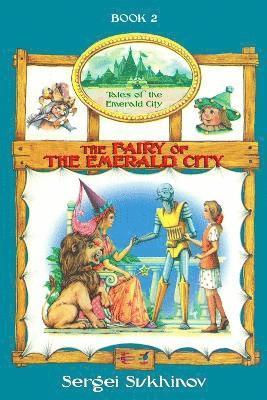 The Fairy of the Emerald City 1