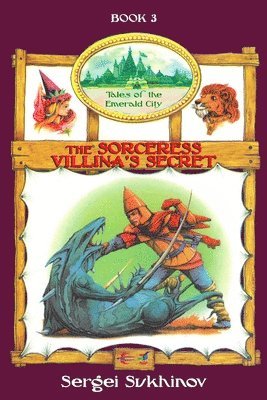 bokomslag The Sorceress Villina's Secret